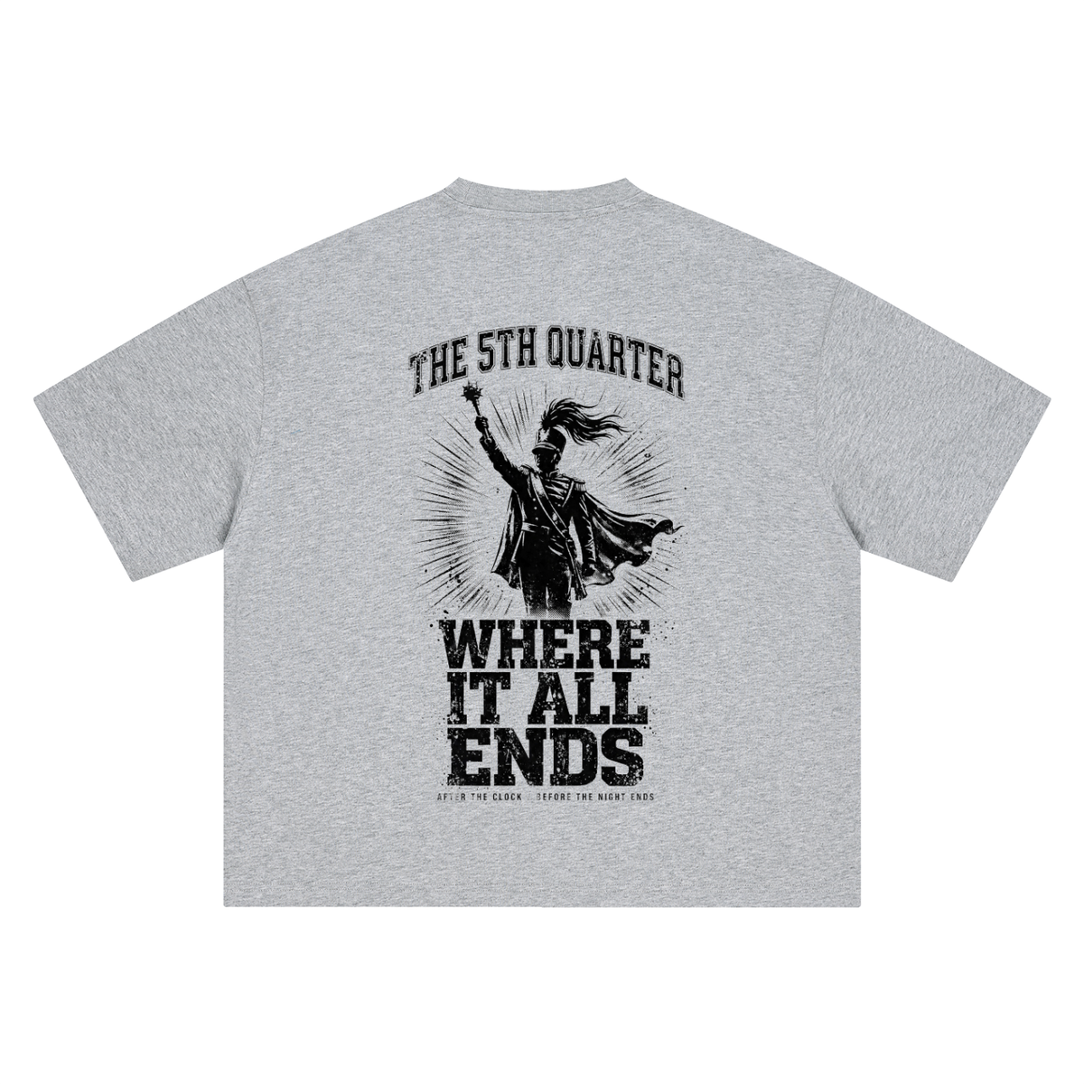 5th Quarter: Where It All Ends — Drum Major Edition Heavyweight Tee — Gray — back view (gray, drum major artwork)